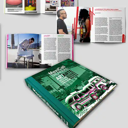 MexiCali Biennial: Art, Actions, Exchanges since 2006